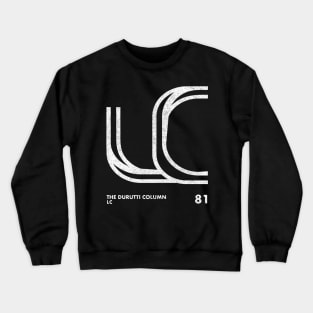The Durutti Column / LC / Minimalist Design Artwork Crewneck Sweatshirt
